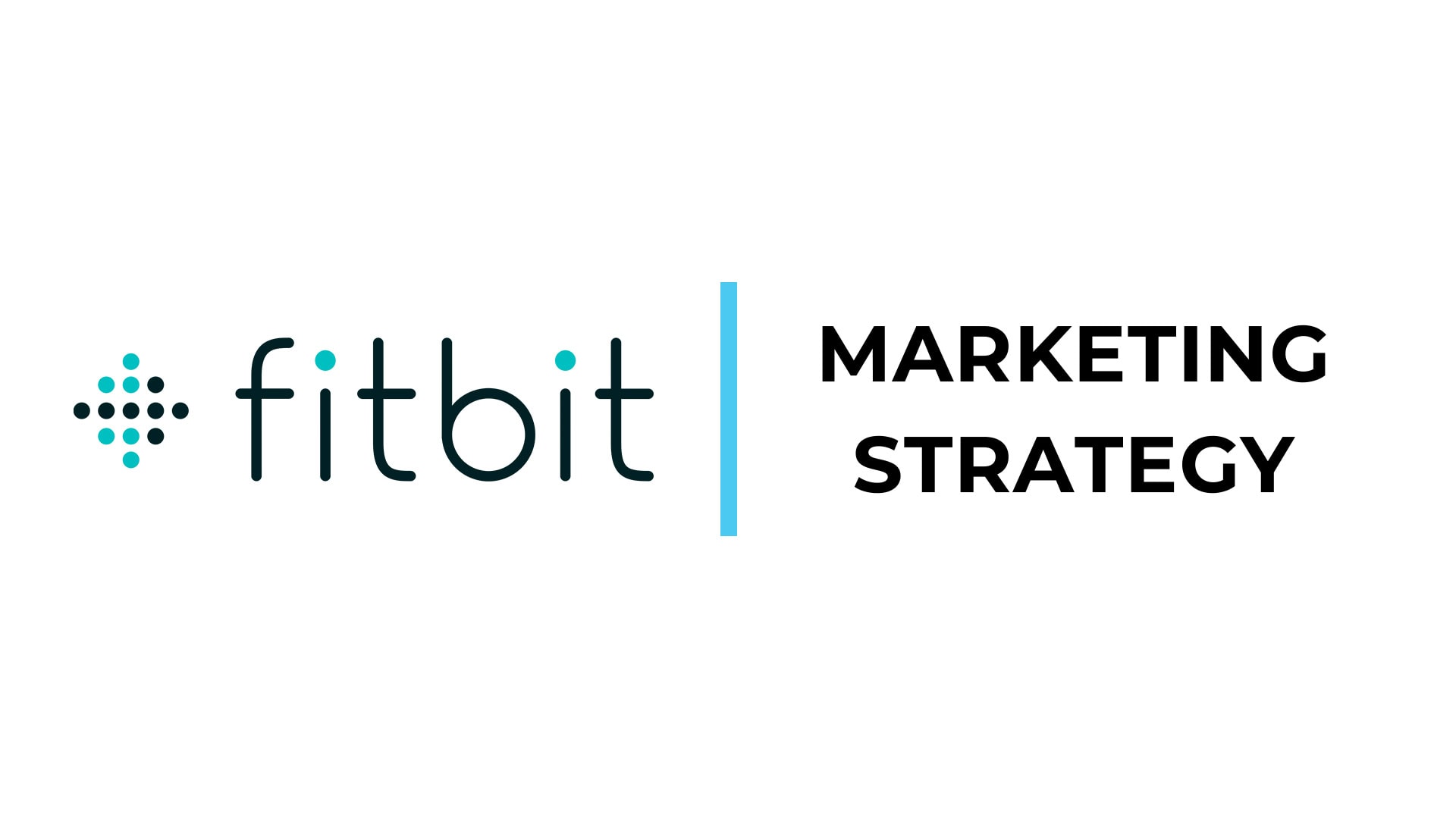 Fitbit Marketing Strategy (2025)